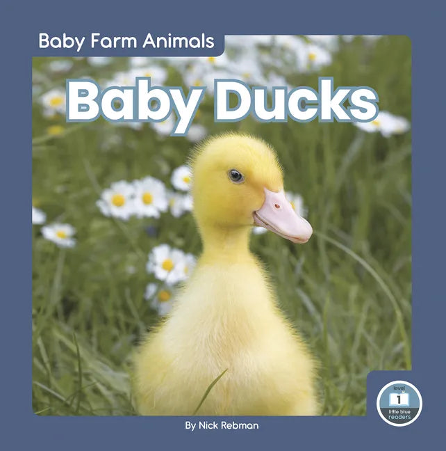 Baby Ducks - Library Binding
