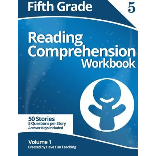 Fifth Grade Reading Comprehension Workbook: Volume 1 - Paperback