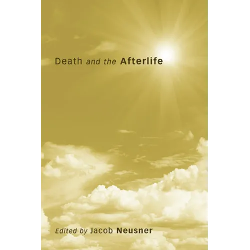 Death and the Afterlife - Paperback