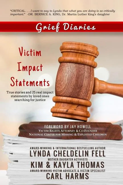 Grief Diaries: Victim Impact Statements - Paperback