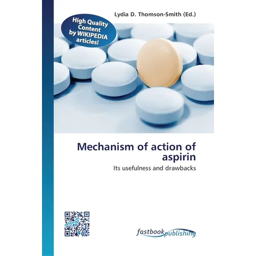 Mechanism of action of aspirin - Paperback