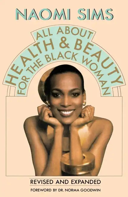 All about Health and Beauty for the Black Woman - Paperback