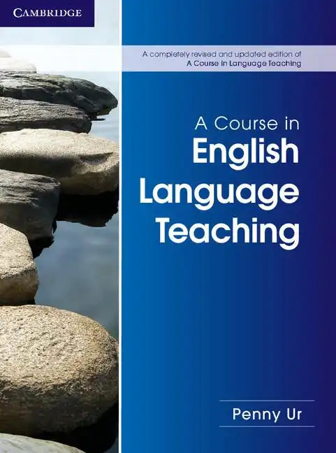 A Course in English Language Teaching - Paperback