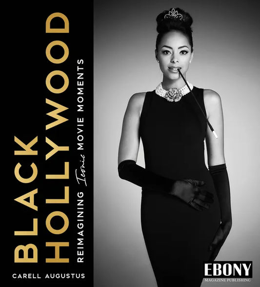 Black Hollywood: Reimagining Iconic Movie Moments - Hardcover