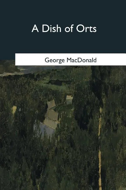 A Dish of Orts - Paperback