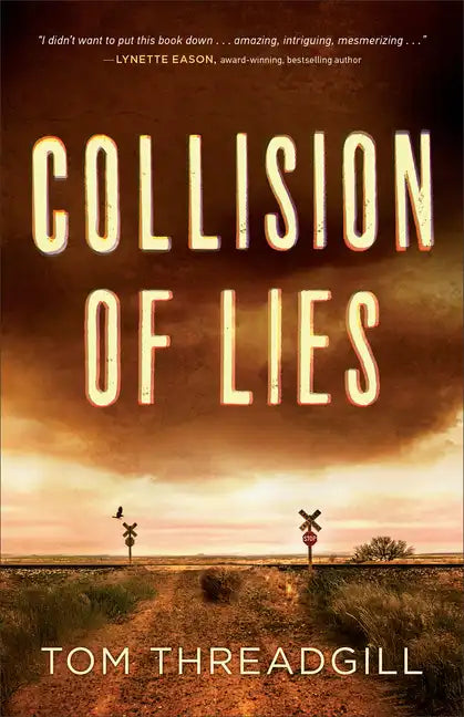 Collision of Lies - Hardcover