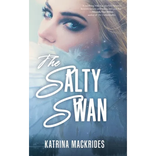 The Salty Swan - Hardcover