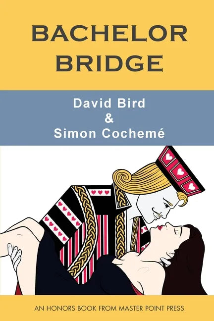 Bachelor Bridge: An Honors Book from Master Point Press - Paperback
