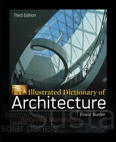 Illustrated Dictionary of Architecture, Third Edition - Paperback