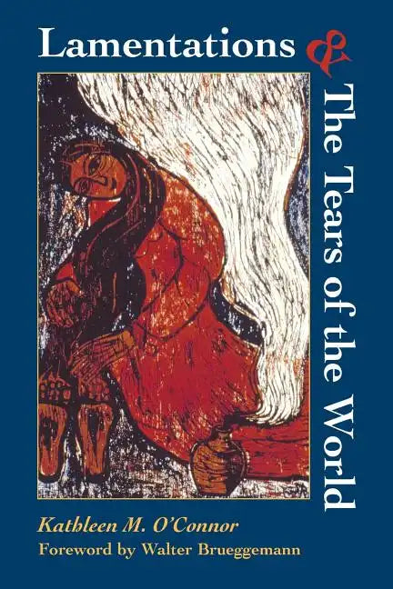 Lamentations and the Tears of the World - Paperback