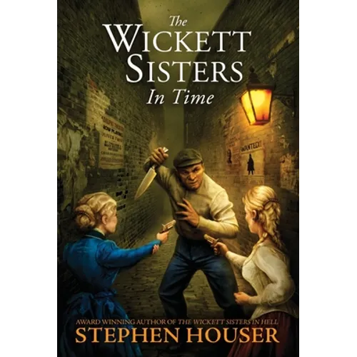 The Wickett Sisters in Time - Hardcover