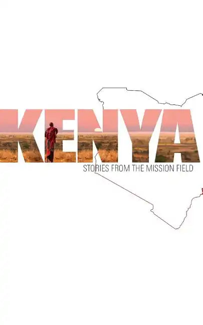 Kenya: Stories from the Mission Field - Paperback