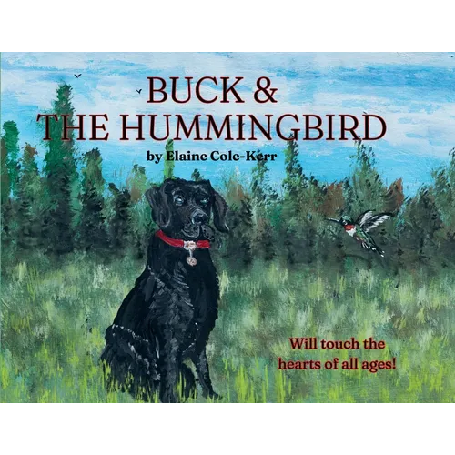 Buck & The Hummingbird - Paperback