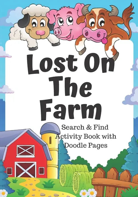Lost on the Farm: fun animal search and find book for kids 5-7 - Paperback