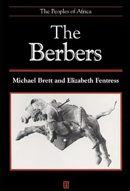 The Berbers: The Peoples of Africa - Paperback