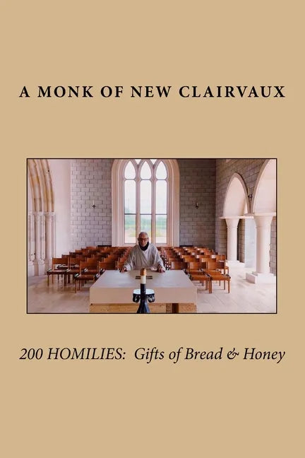 200 Homilies: Gifts of Bread & Honey - Paperback