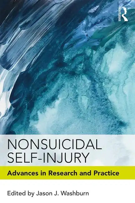 Nonsuicidal Self-Injury: Advances in Research and Practice - Paperback