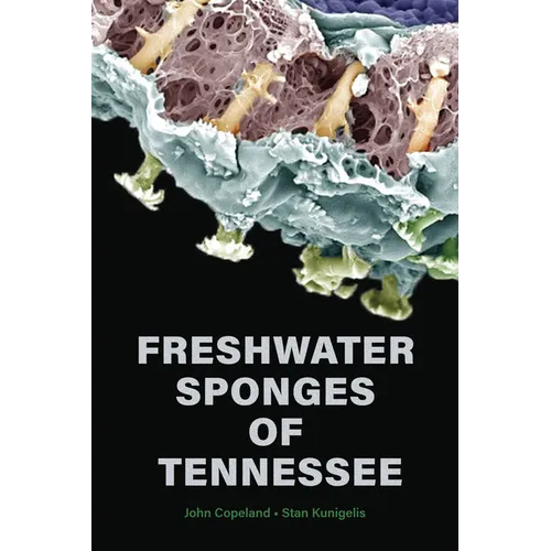 Freshwater Sponges of Tennessee - Paperback