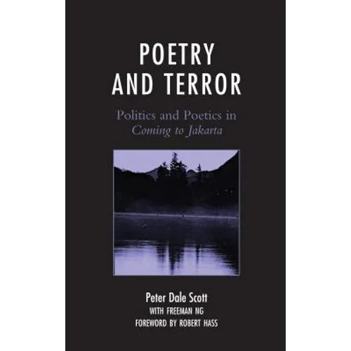 Poetry and Terror: Politics and Poetics in Coming to Jakarta - Paperback