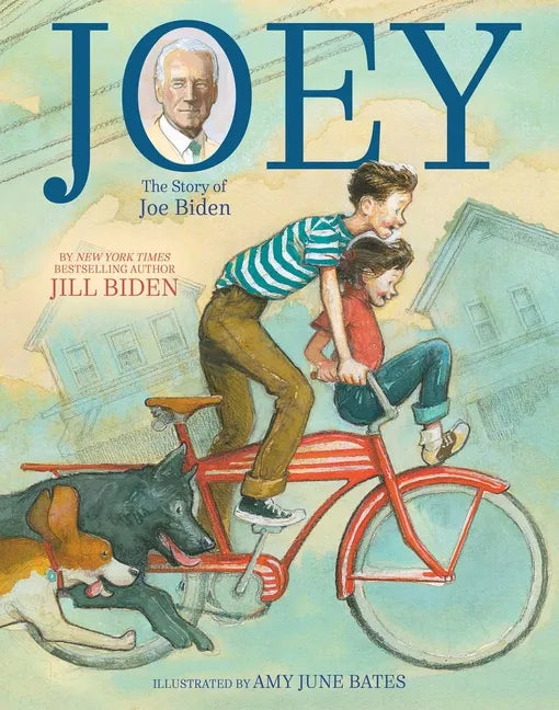 Joey: The Story of Joe Biden - Hardcover