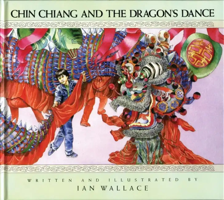 Chin Chiang and the Dragon's Dance - Paperback