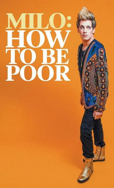 How to Be Poor - Paperback