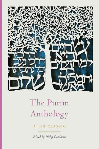 The Purim Anthology - Paperback