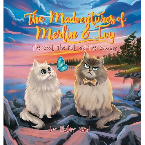 The Madventures of Merlin and Ivy - Hardcover