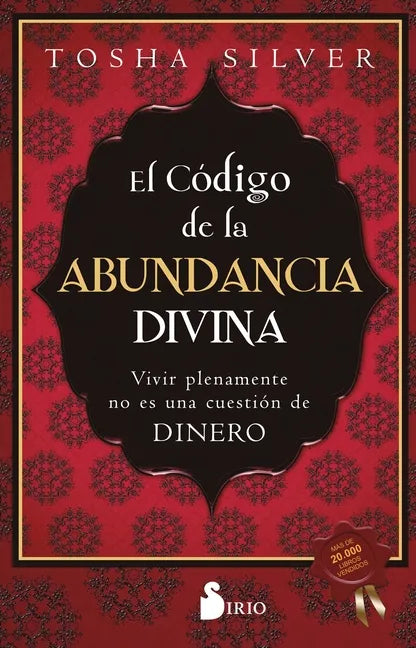 Código de la Abundancia Divina, El - Paperback