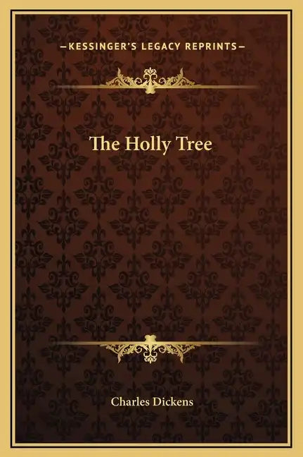 The Holly Tree - Hardcover