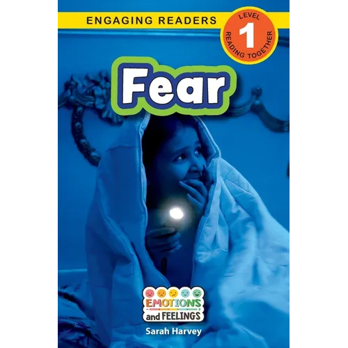 Fear: Emotions and Feelings (Engaging Readers, Level 1) - Paperback