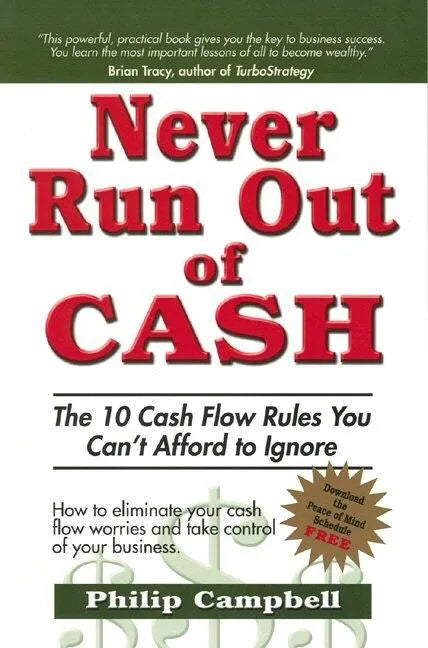 Never Run Out of Cash - Paperback