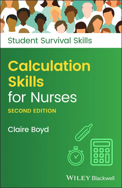 Calculation Skills for Nurses - Paperback