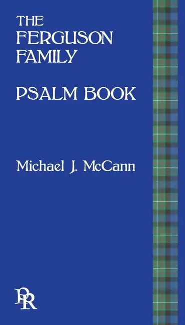 The Ferguson Family Psalm Book - Paperback