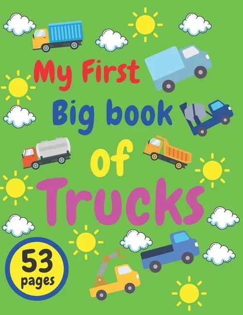 My First Big Book of Trucks: Kids Coloring Activity Books - Paperback