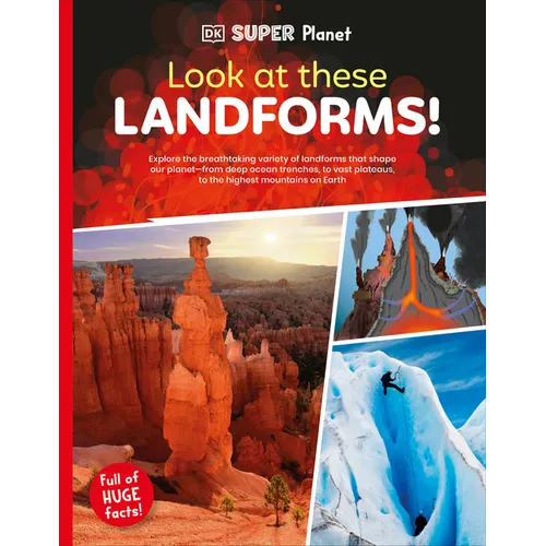 DK Super Planet Look at These Landforms! - Paperback