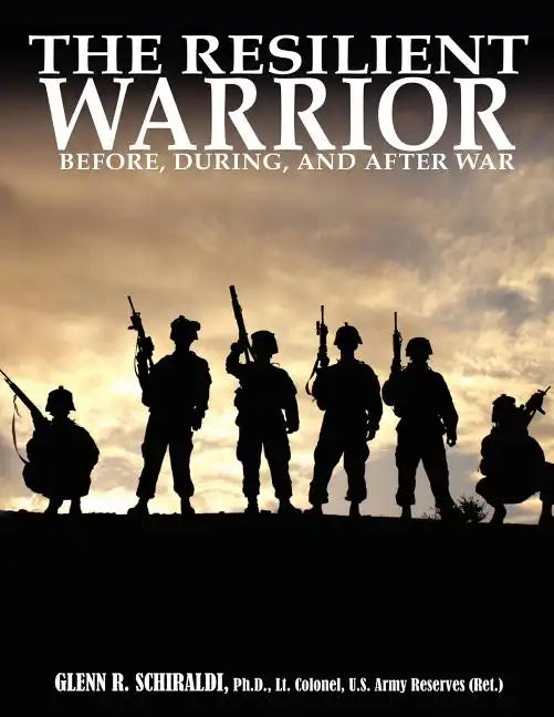The Resilient Warrior - Paperback