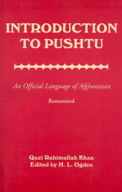 Introduction to Pushtu: An Official Language of Afghanistan - Paperback