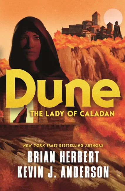 Dune: The Lady of Caladan - Hardcover