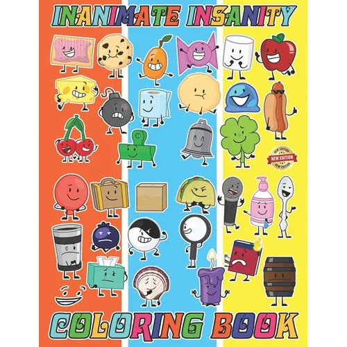 Inanimate Insanity Coloring Book for Fan Teen Men Women: 50+ Great Coloring Pages For Kids, Teens, Adults. Beautiful And Exclusive Illustrations Of Yo - Paperback