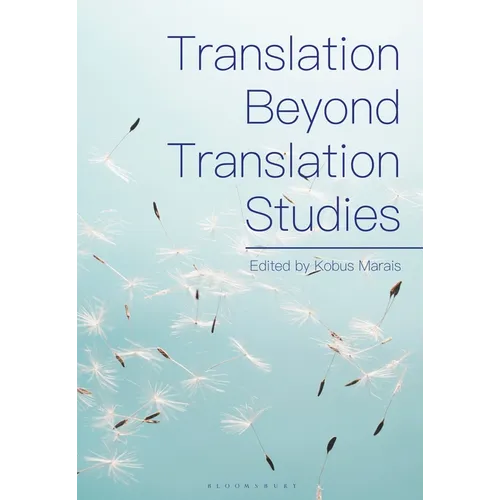 Translation Beyond Translation Studies - Paperback