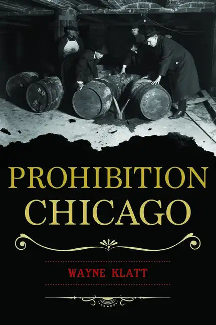 Prohibition Chicago - Paperback