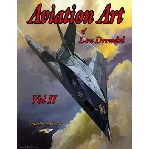 Aviation Art of Lou Drendel II - Paperback