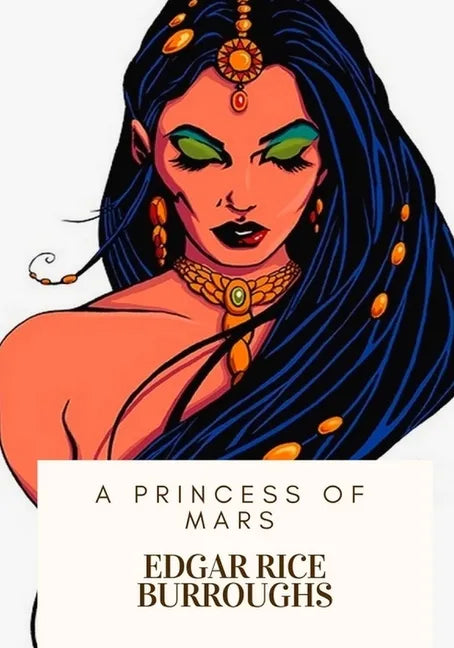A Princess of Mars - Paperback