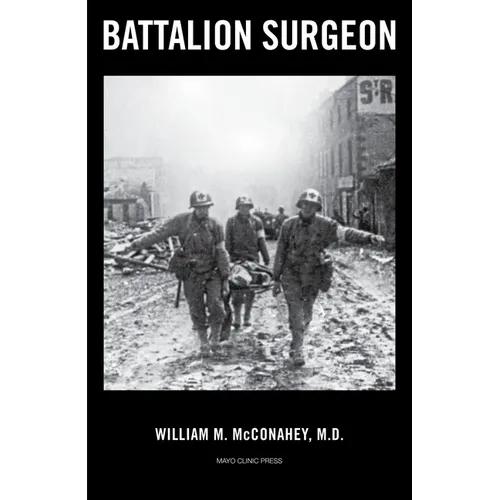 Battalion Surgeon - Paperback