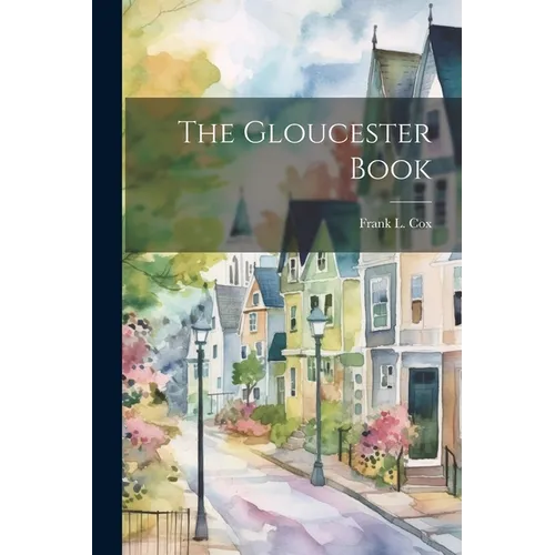 The Gloucester Book - Paperback