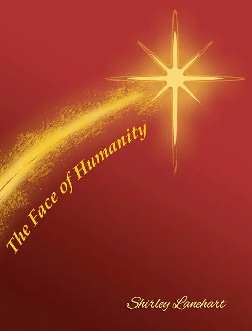 The Face Of Humanity - Hardcover