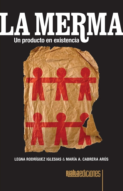 La merma: Un producto en existencia - Paperback