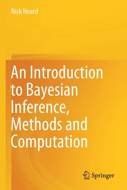 An Introduction to Bayesian Inference, Methods and Computation - Paperback