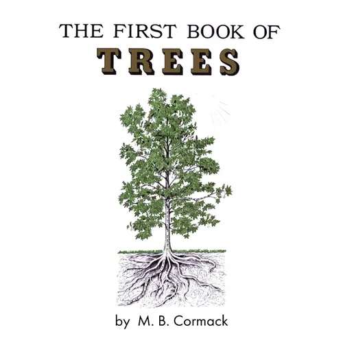 The First Book of Trees - Hardcover